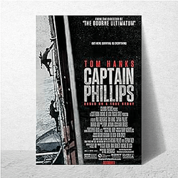 Captain Phillips is a biographical thriller Captain Phillips Posters
