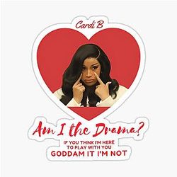 Cardi B Meme Drama T-Shirt Sticker