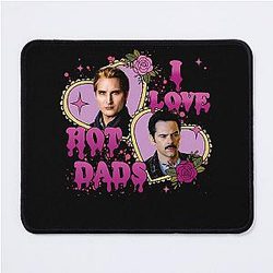 I Love Hot Dads Charlie Carlisle Cullen Mouse Pad