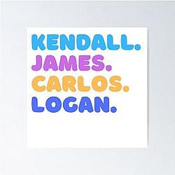 Kendall James Carlos Logan Poster