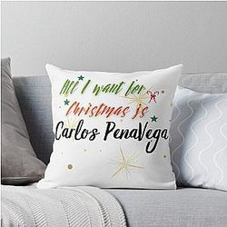 All I Want for Christmas is Carlos PenaVega Throw Pillow