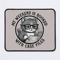 True Crime My weekend is booked with Mouse Pad