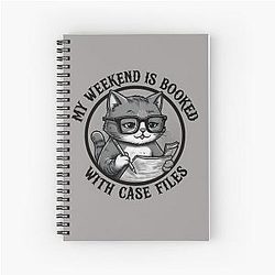 True Crime My Weekend is Booked with Spiral Notebook