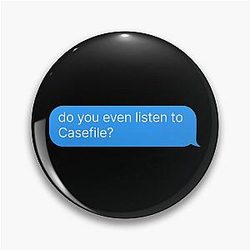 Casefile Podcast merchandise pin
