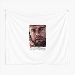 Cast Away is a movie Cast Away Tapestries