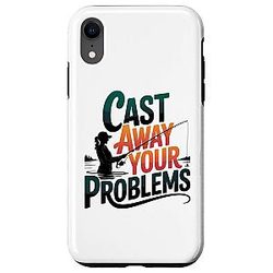 Funny Women's Fishing Cast Away Problems Angler Case iPhone XR