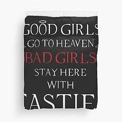 Good girls go to heaven. Bad girls stay with Castiel. Duvet Cover