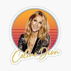 Retro Celine Dion Legend Sticker