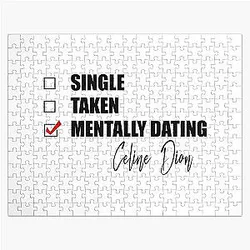 Mentally Dating Celine Dion Puzzle