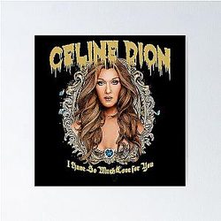 Celine Dion Poster