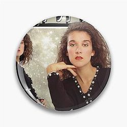 Retro Celine Dion Legend Pin