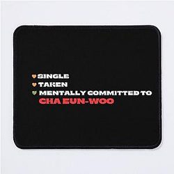 Mentally Committed to Cha Eun-woo Mouse Pad