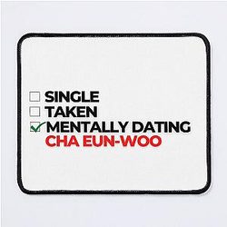 Mentally Dating Cha Eun Woo Mouse Pad