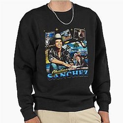 Chalino Sanchez El Rey Del Corrido Sweatshirt