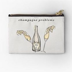 Champagne problems Taylor swift Zipper Pouch
