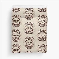 Champagne problems Taylor Swift Duvet Cover