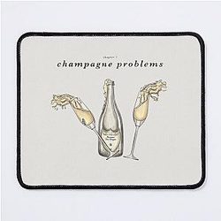 champagne problems Taylor swift Mouse Pad