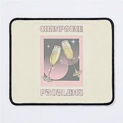 Champagne Problems Taylor Swift Mouse Pad