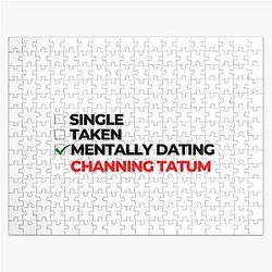 Mentally Dating Channing Tatum Jigsaw Puzzle 

(removed duplicate words )

 MENTALLY DATING CHANNING TATUM JIGSAW PUZZLE
