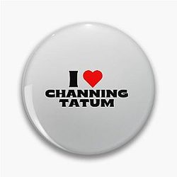 I Love Channing Tatum at Black Fonts Pin