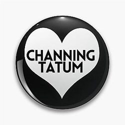 Love Channing Tatum