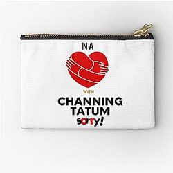 In a Relationship with Channing Tatum Sorry Zipper Pouch