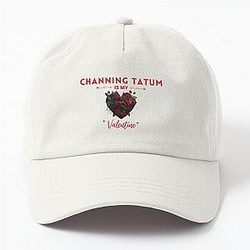 Channing Tatum is My Valentine Dad Hat