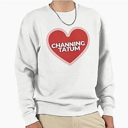 I Heart Channing Tatum Sweatshirt