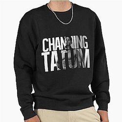 Channing Tatum Pullover Sweatshirt