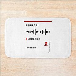Charles Leclerc I am team radio message (Francesco) Bath Mat