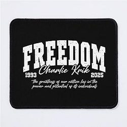 Freedom Charlie Kirk Great American Patriotic Hero Mouse Pad