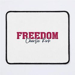 Freedom Charlie Kirk Mousepad
