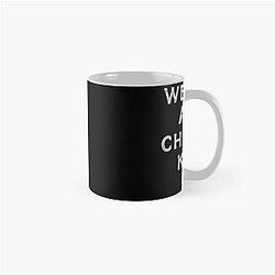 We Are Charlie Kirk Classic Mug