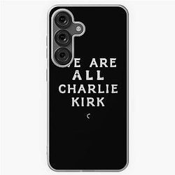 We Are Charlie Kirk Samsung Galaxy Case