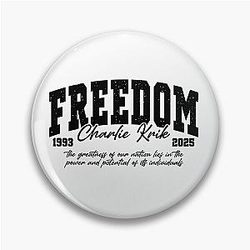Freedom Charlie Kirk American Hero Pin