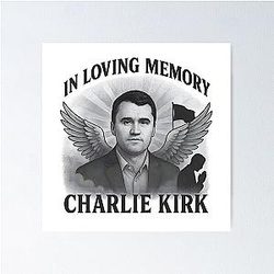 Official In Memory of Charlie Kirk Poster