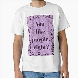 You like purple right Charlie Swan Classic T-Shirt