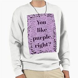You like purple Charlie Swan Pullover Sweatshirt