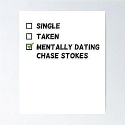 Mentally Dating Chase Stokes Poster