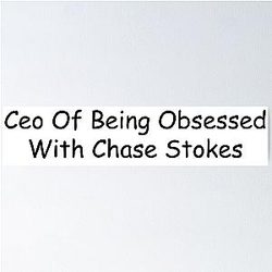 CEO of Being Obsessed with Chase Stokes Poster