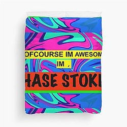 Of course I'm Awesome Chase Stokes Duvet Cover