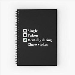 Mentally dating Chase Stokes Spiral Notebook