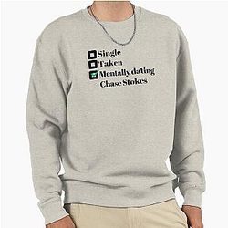 Mentally Dating Chase Stokes Sweatshirt