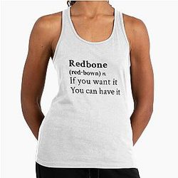 Redbone Childish Gambino Motivational Quote Racerback Tank Top