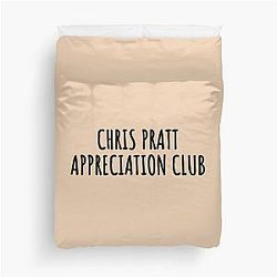 Chris Pratt appreciation club Duvet Cover