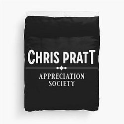 Chris Pratt Appreciation Society Duvet Cover
