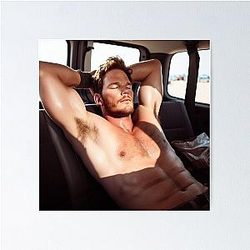 Chris Pratt Shirtless Poster