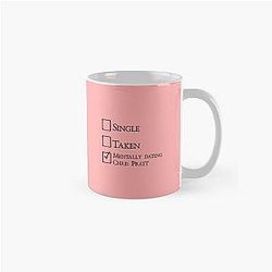 Mentally dating Chris Pratt Mug