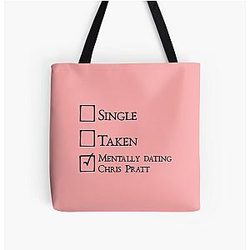 Mentally dating Chris Pratt Tote Bag