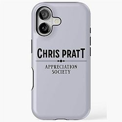 Chris Pratt appreciation society tough case
